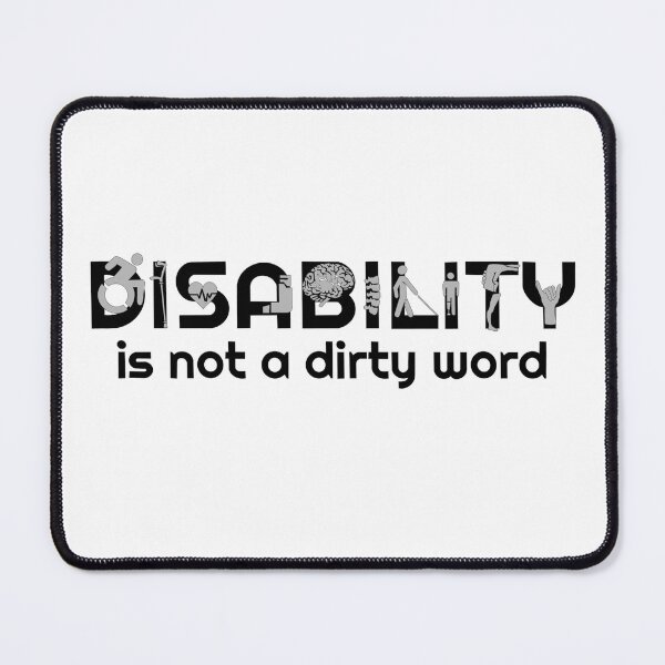 Item preview, Disability is not a dirty word (Black and Grey) designed and sold by neatchicdesigns.
