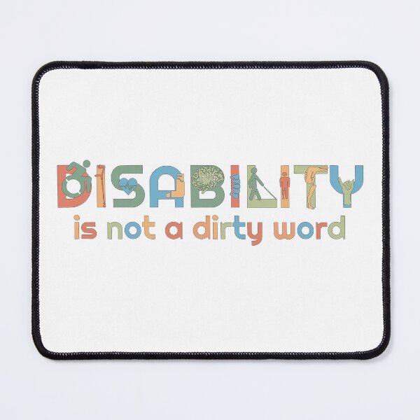 Item preview, Disability is not a dirty word (Colorful) designed and sold by neatchicdesigns.