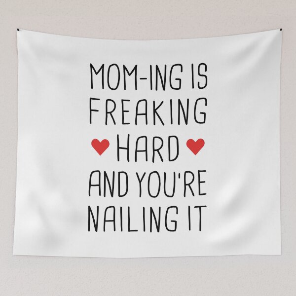 Item preview, Mom-ing Is Freaking Hard And You're Nailing It - Happy Mothers Day designed and sold by T-shirt For You.
