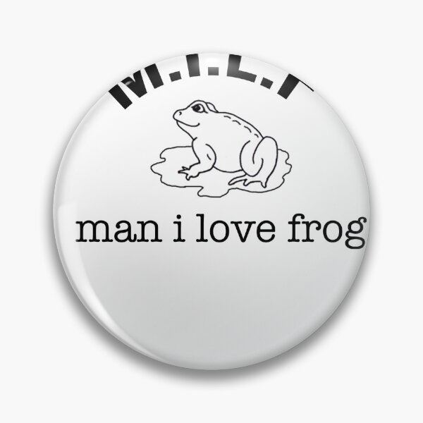 Item preview, milf man I love frog designed and sold by BonoxShop.