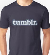 Tumblr Unisex T-Shirt