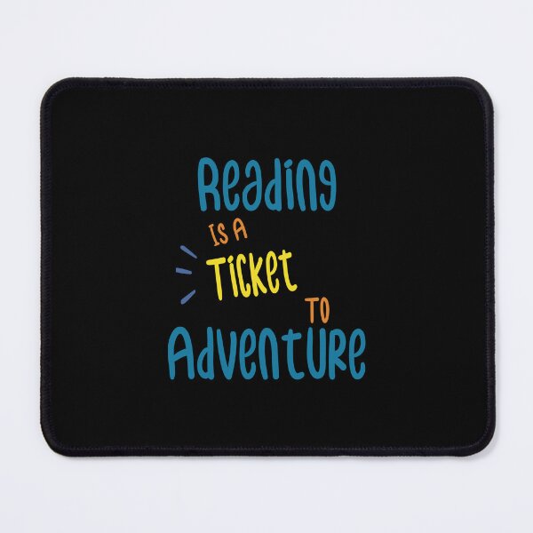 Item preview, Reading Is A Ticket To Adventure designed and sold by ZOUBAH.
