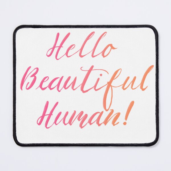 Item preview, Hello Beautiful Human grapefruit designed and sold by TheBarefootMom.
