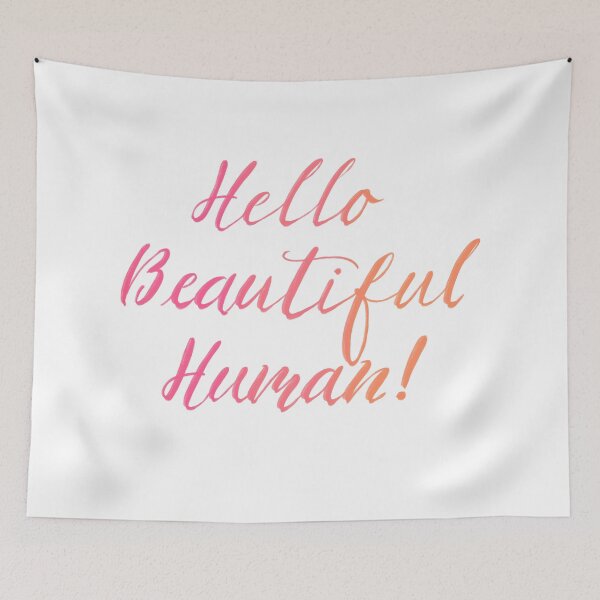 Item preview, Hello Beautiful Human grapefruit designed and sold by TheBarefootMom.