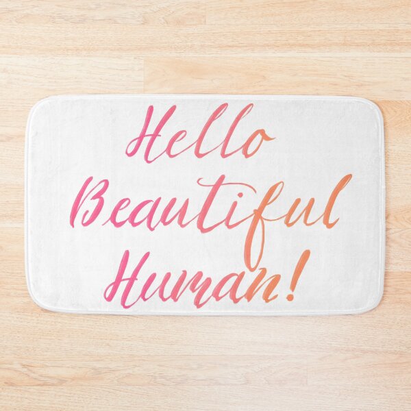 Item preview, Hello Beautiful Human grapefruit designed and sold by TheBarefootMom.