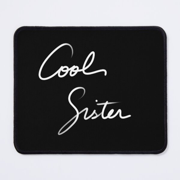 Item preview, Cool SISTER, gift for SISTER,  designed and sold by InmyOwnwords.