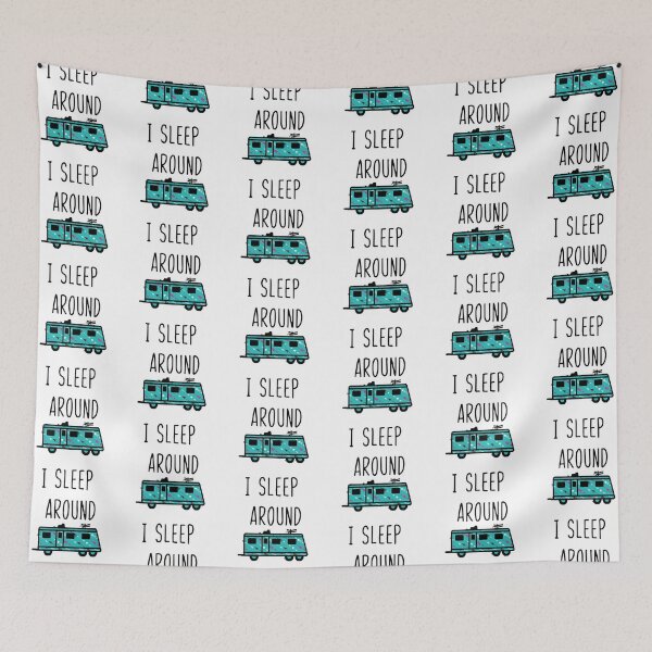Item preview, I sleep Around designed and sold by LoriLanier12.