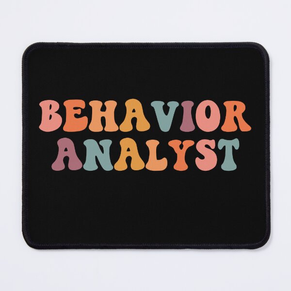 Item preview, Behavior Analyst designed and sold by MystroDesigns.