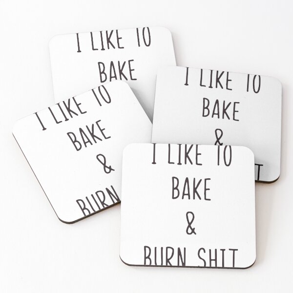 Item preview, I like to Bake and Burn Shit designed and sold by LoriLanier12.