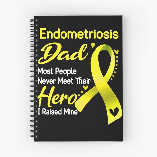 Item preview, Endometriosis Dad Most People Never Meet Their Hero I Raise Mine designed and sold by tenjun16.