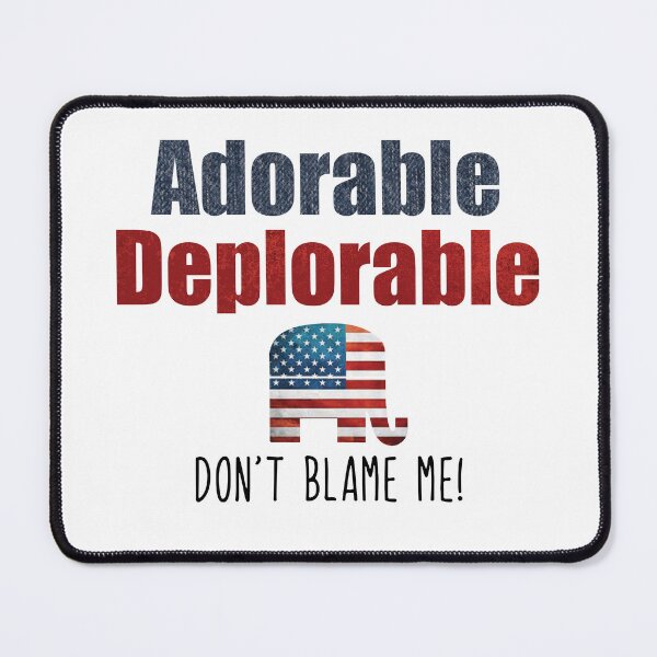 Item preview, Adorable Deplorable designed and sold by LoriLanier12.