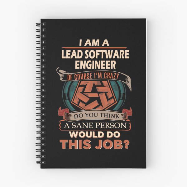 Item preview, Lead Software Engineer T Shirt - Sane Person Job Gift Item Tee designed and sold by stacyarmst.