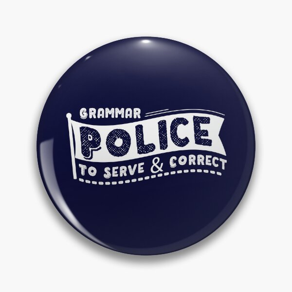 Item preview, Grammar Police To Serve & Correct  designed and sold by ahmedalsidi.