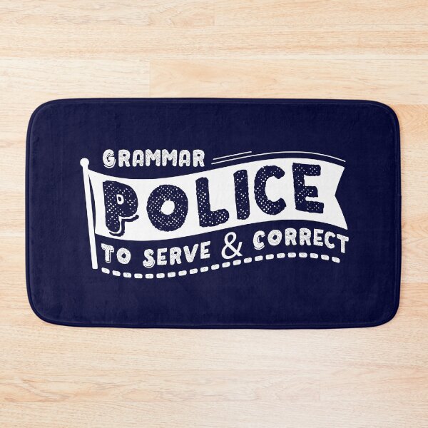 Item preview, Grammar Police To Serve & Correct  designed and sold by ahmedalsidi.