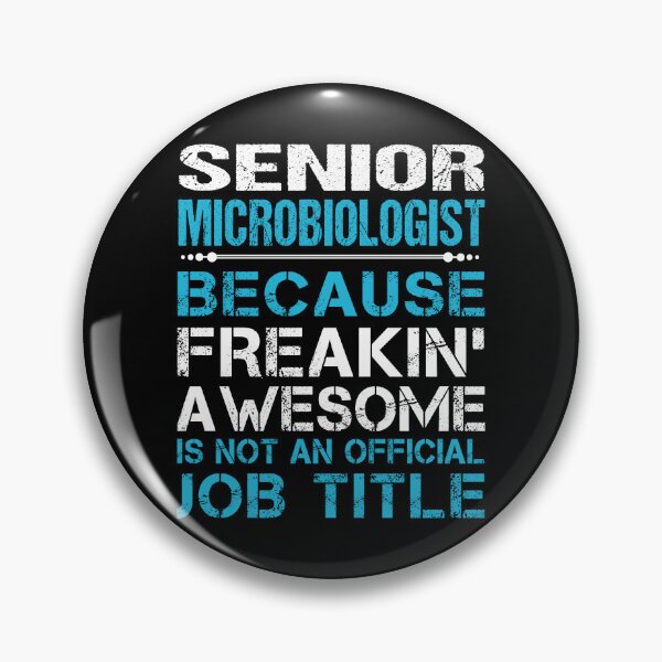 Item preview, Senior Microbiologist T Shirt - Freaking Awesome Job Gift Item Tee designed and sold by masondilla.