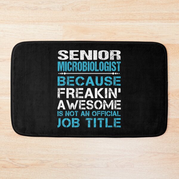Item preview, Senior Microbiologist T Shirt - Freaking Awesome Job Gift Item Tee designed and sold by masondilla.