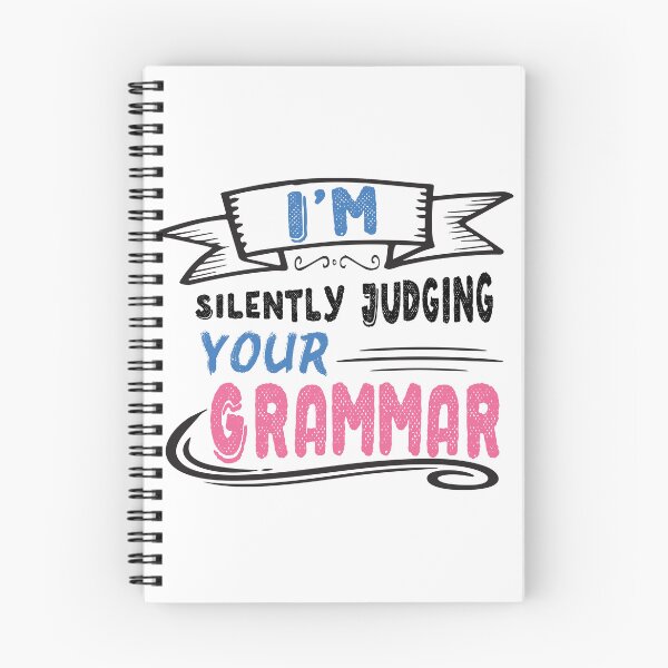Item preview, I'm Silently Judging Your Grammar designed and sold by ahmedalsidi.