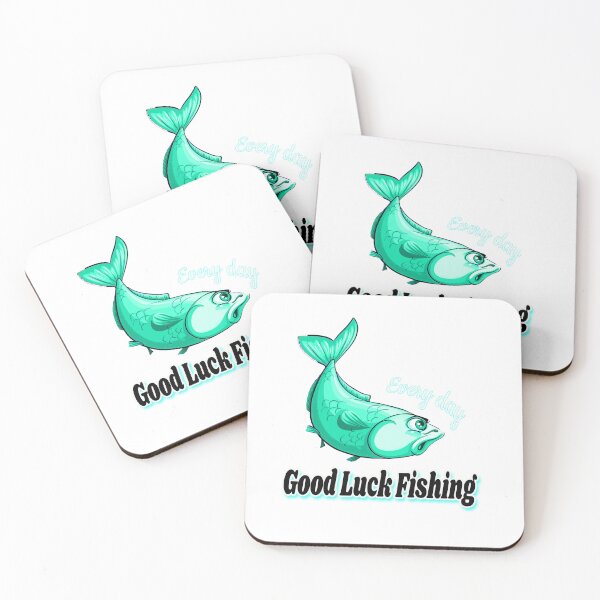 Item preview, good luck,fishing evry day,good luck fishing evry day,  designed and sold by Tiziza.