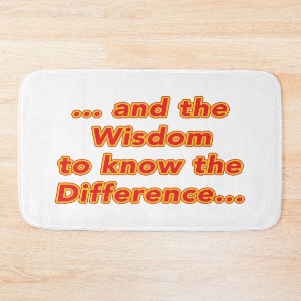 Item preview, ...and the wisdom to know the difference designed and sold by janraydesigns.
