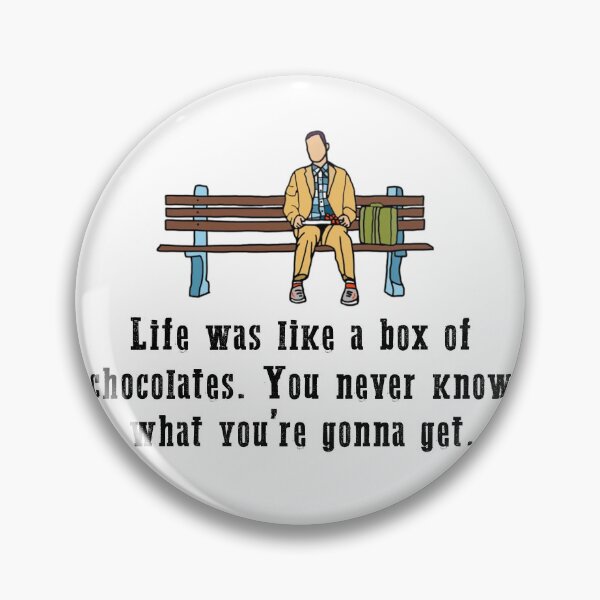 Item preview, Forrest Gump "Life was like a box of chocolates. You never know what you’re gonna get." designed and sold by DesignJadaStore.