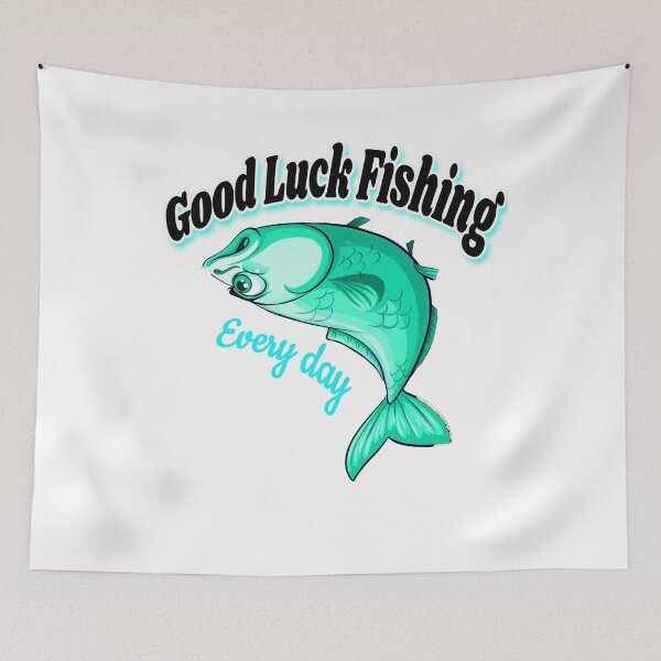 Item preview, Teach me how to catch a fish,good luck in fishing evry day designed and sold by Tiziza.