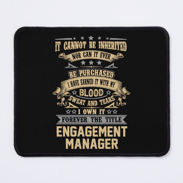 Item preview, Engagement Manager T Shirt - Forever The Title Job Gift Item Tee designed and sold by celiagomez456.