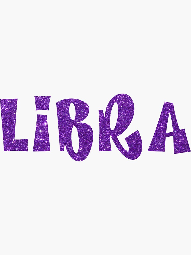 Libra In Purple Glitter Bratz Font Sticker By Atticprincess Redbubble