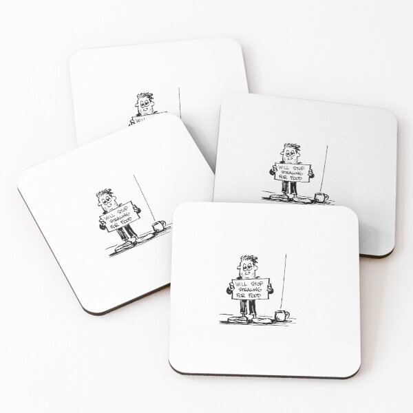 Item preview, Will Stop Stealing For Food designed and sold by wazoowazoo.