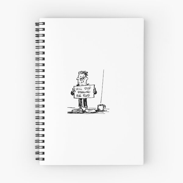 Item preview, Will Stop Stealing For Food designed and sold by wazoowazoo.