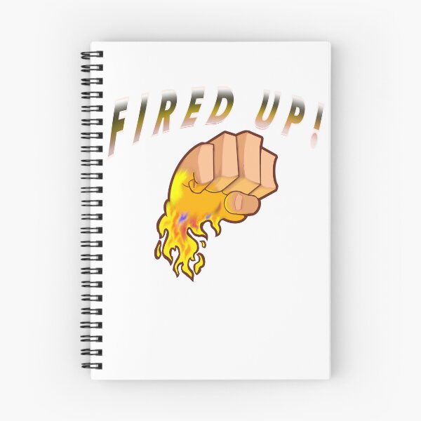Item preview, Fired up designed and sold by KabronX.