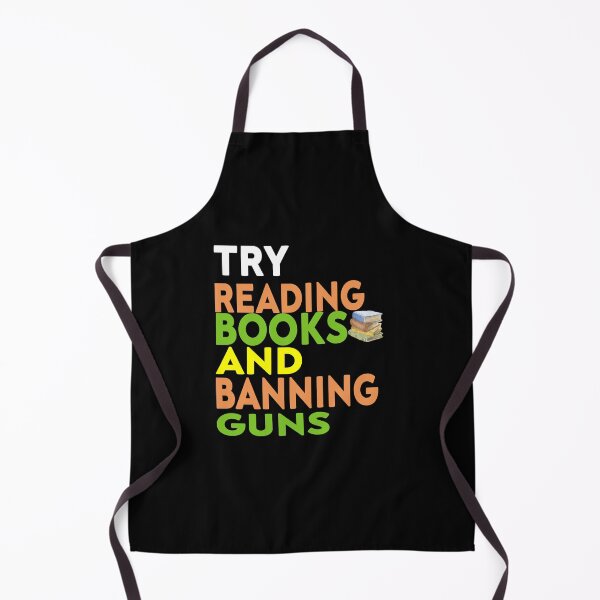 Item preview, Try Reading Books and Banning Guns | book lover|  knowledge is power designed and sold by stylechoc.