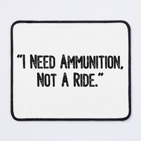 Item preview, Copy of I Need Ammunition designed and sold by magnetarball.