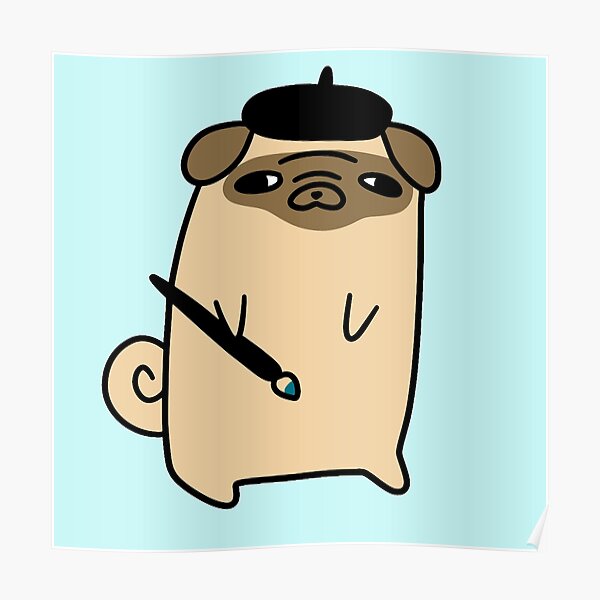 Artist Pug Poster