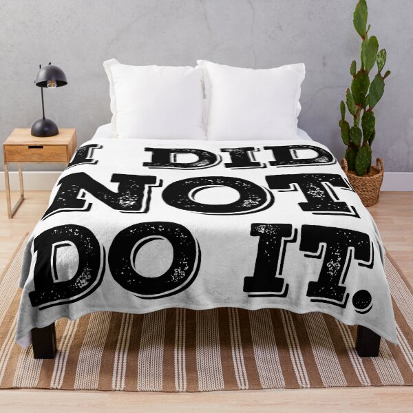 Item preview, I Did Not Do It. designed and sold by SarahJisri.