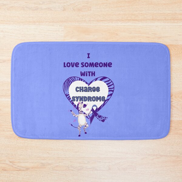 Item preview, I love someone with Charge Syndrome- Rare disease awareness designed and sold by Mumzy2many.