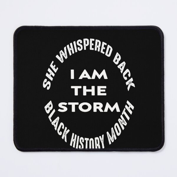 Item preview, Copy of she whispered back i am the storm black history month designed and sold by stylechoc.