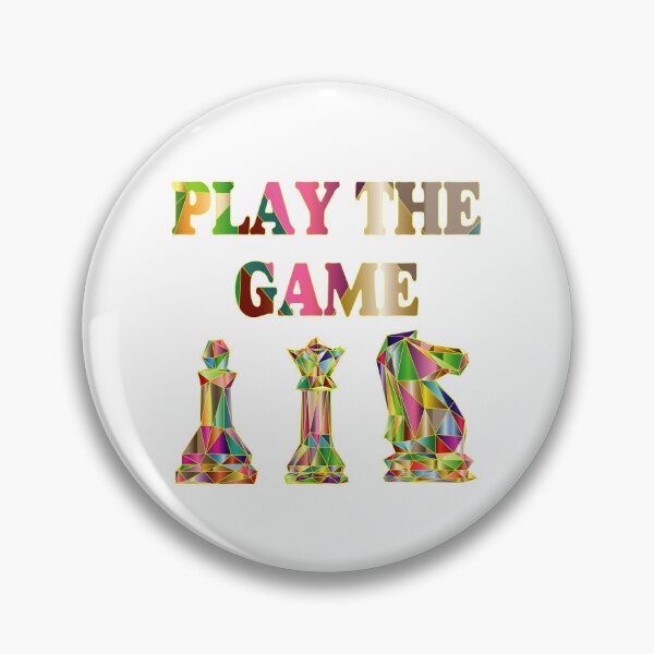 Item preview, Play The Game Chess Design designed and sold by alayal57.
