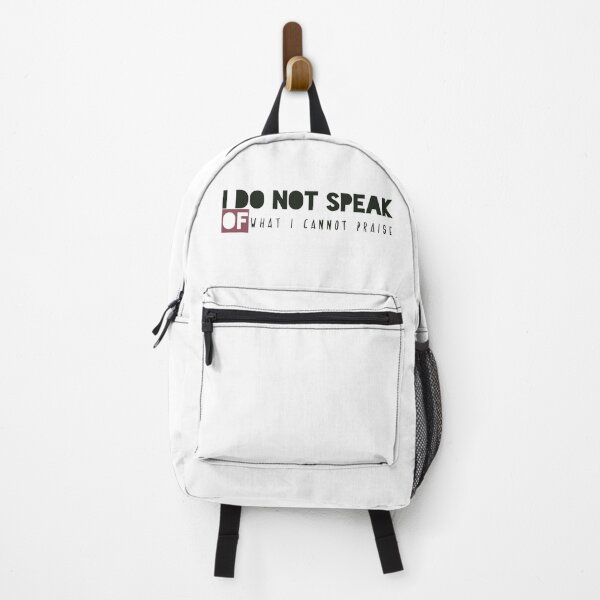 Item preview, I do not speak of what I cannot praise designed and sold by Badrart.