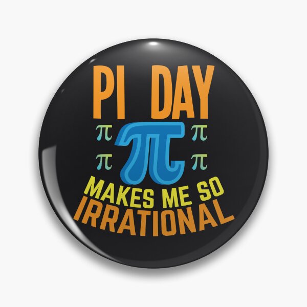 Artikelvorschau, Pi Day macht mich so irrational, Pi-Day-Feier entworfen und verkauft von podekom.