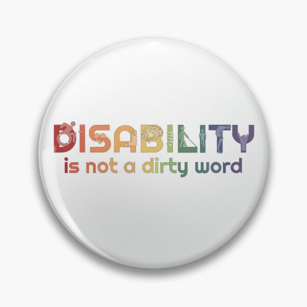 Item preview, Disability is not a dirty word (Rainbow) designed and sold by neatchicdesigns.