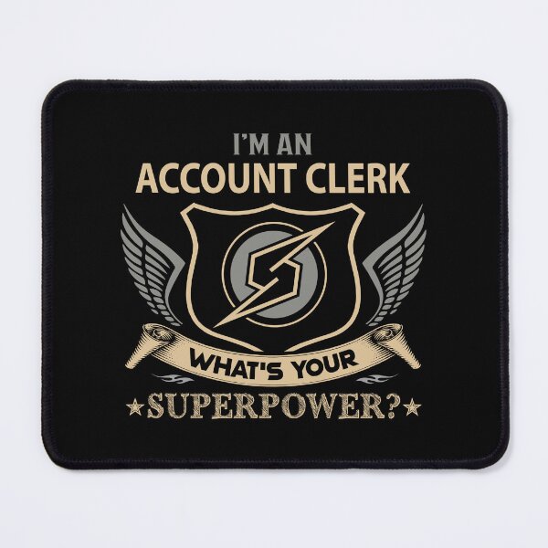 Item preview, Account Clerk T Shirt - What Is Your Superpower Job Gift Item Tee designed and sold by tamburroallena.