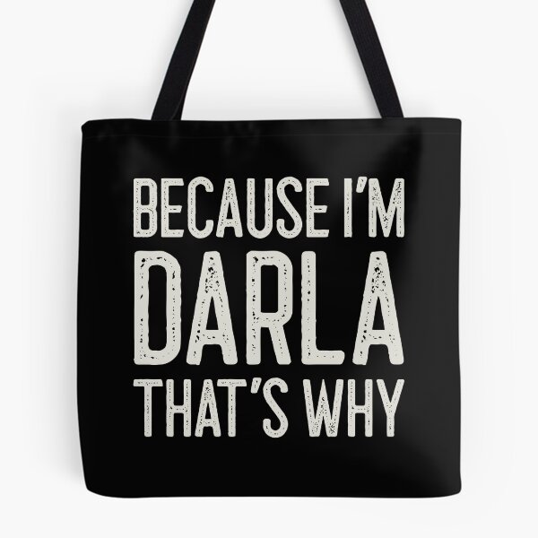 Item preview, Because I’m Darla That’s Why Funny Personalized Name designed and sold by MariosNydras.