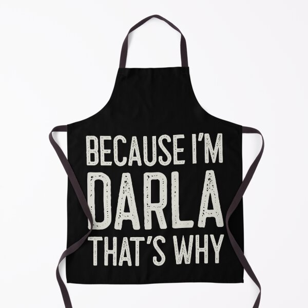 Item preview, Because I’m Darla That’s Why Funny Personalized Name designed and sold by MariosNydras.