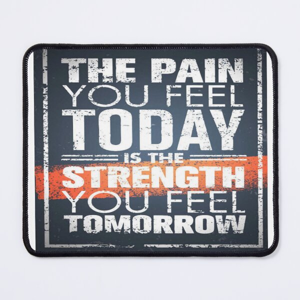 Item preview, The pain you feel today is strength you feel tomorrow gym motivation  designed and sold by truemoneyman.