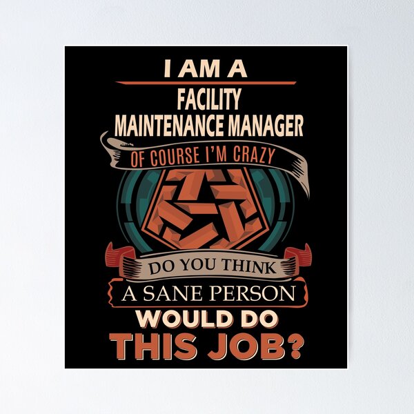 Item preview, Facility Maintenance Manager T Shirt - Sane Person Job Gift Item Tee designed and sold by stacyarmst.