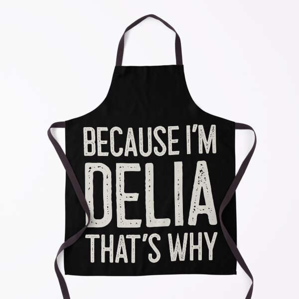 Item preview, Because I’m Delia That’s Why Funny Personalized Name designed and sold by MariosNydras.