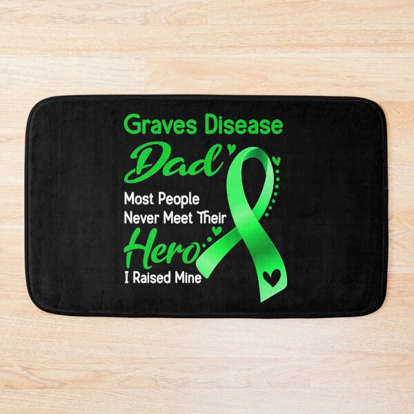 Item preview, Graves Disease Dad Most People Never Meet Their Hero I Raise Mine designed and sold by tenjun16.