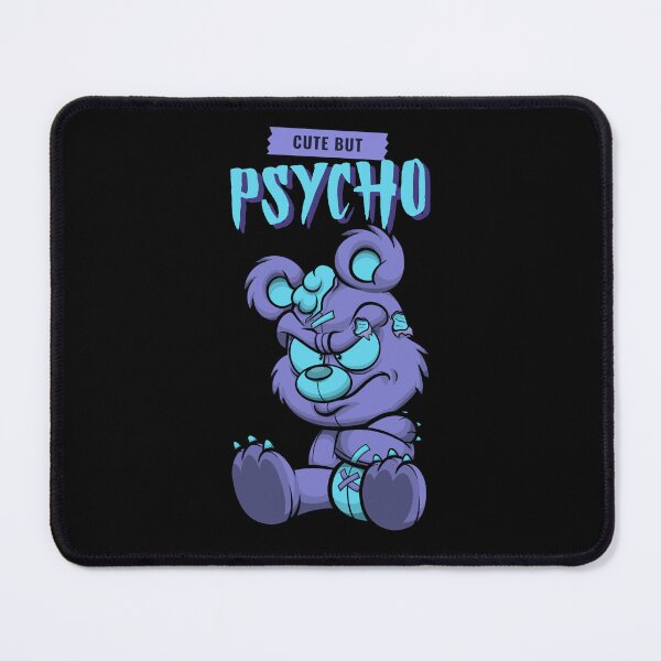 Item preview, Cute But Psycho Bear designed and sold by DeversDesigns.