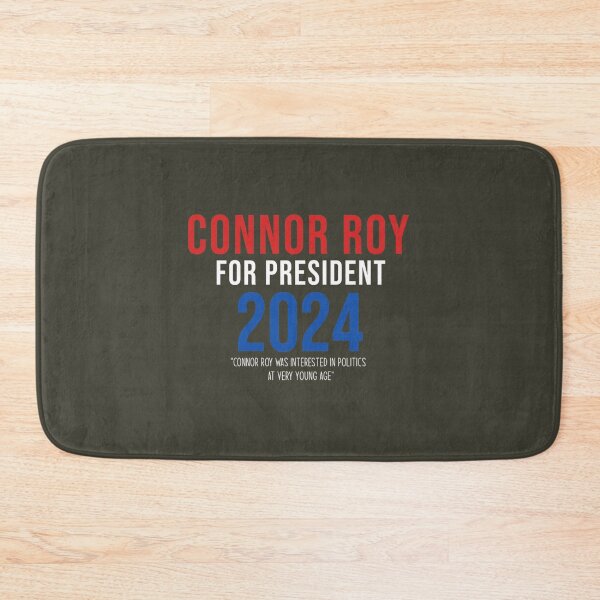 Item preview, Connor Roy For President   designed and sold by GeorgePra.