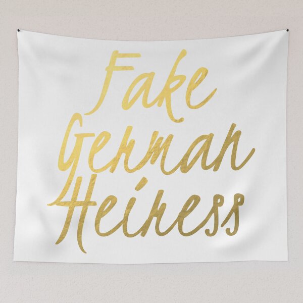 Item preview, Fake German Heiress - Faux Gold Foil designed and sold by tshirtstylist.